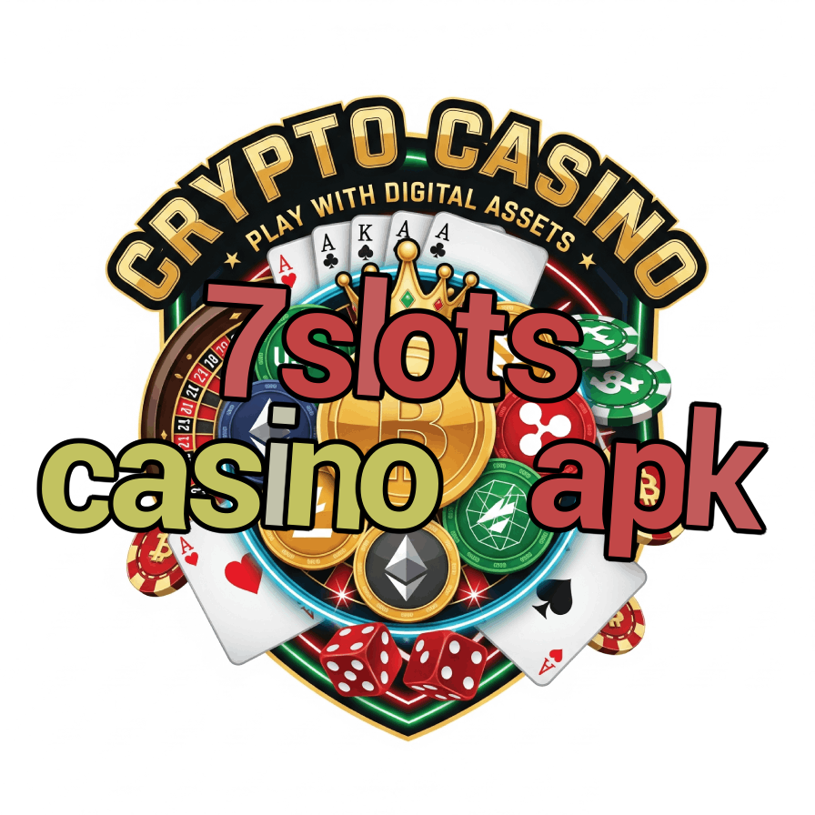 7Slots Casino APK - Mobile Casino App